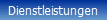 Dienstleistungen